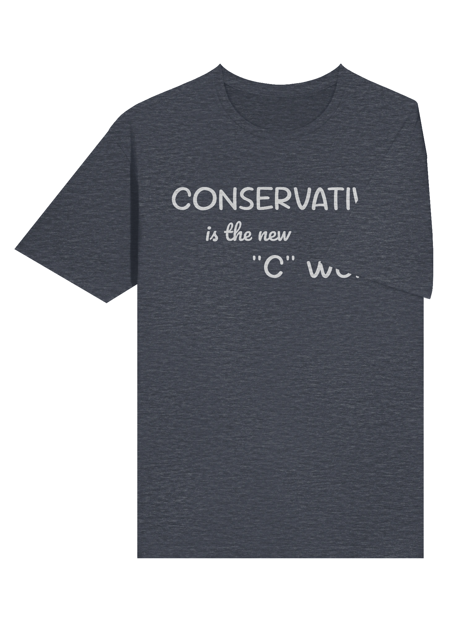 Conservative is the new "C" Word T-shirt product image (5)
