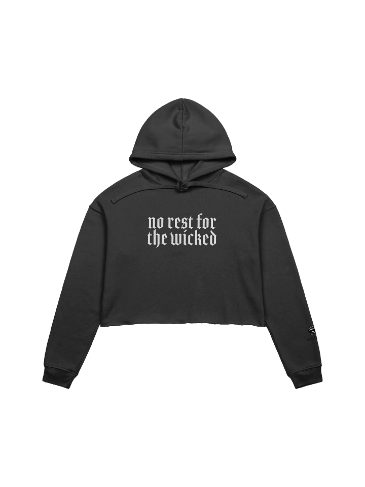 No Rest for the Wicked Cropped Hoodie product image (1)
