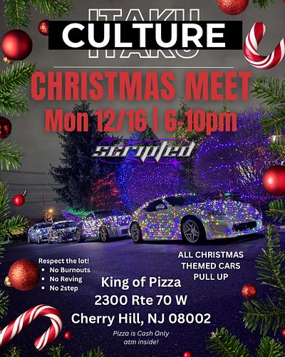 Date Changed to tuesday 12/17

CHRISTMAS, CARS, & PIZZA 😮‍💨 Pull up to Itaku Culture's first Christmas Car Meet. IF YOU MISSE...