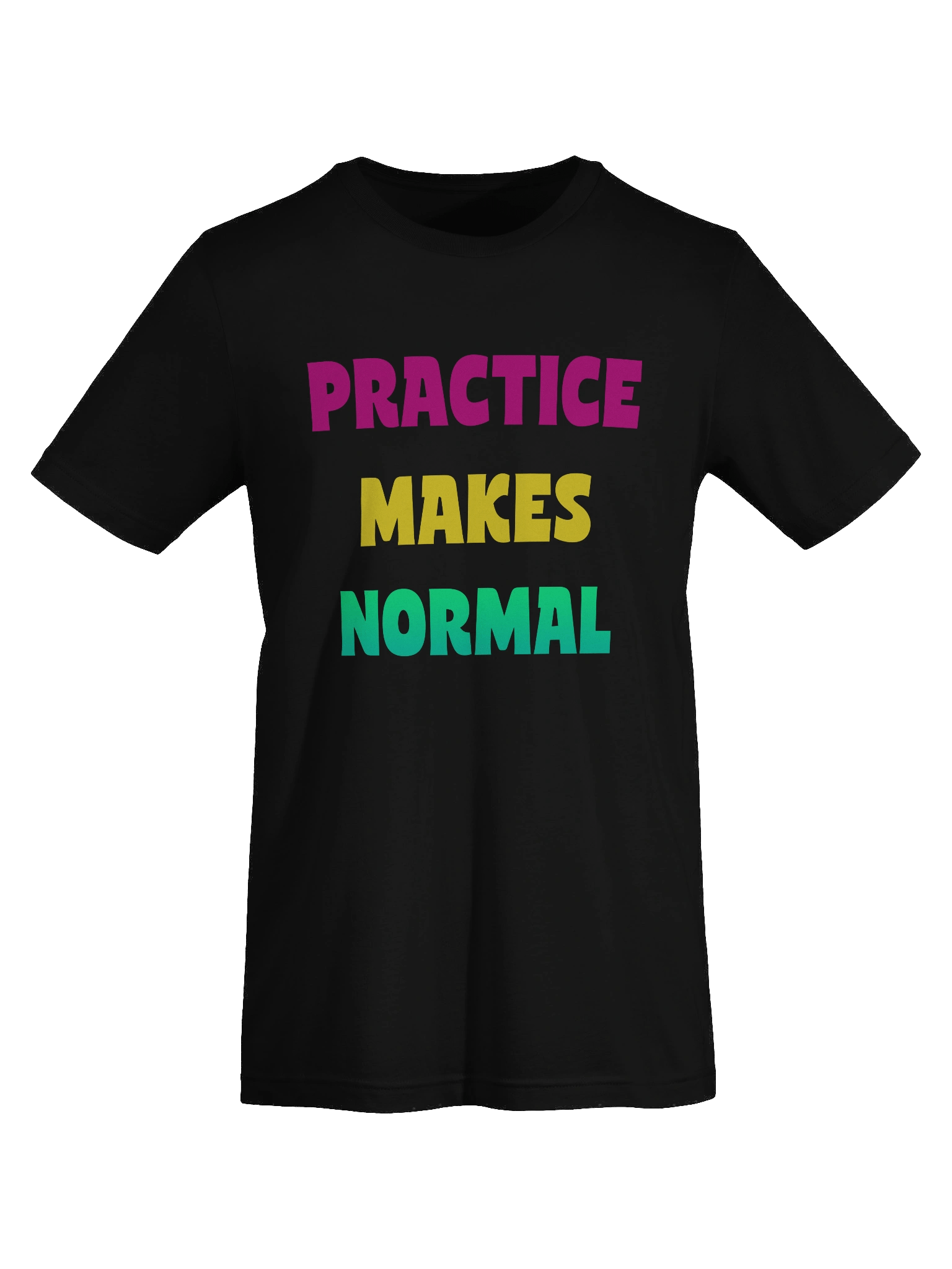 Practice Makes Normal Graphic Tee product image (7)