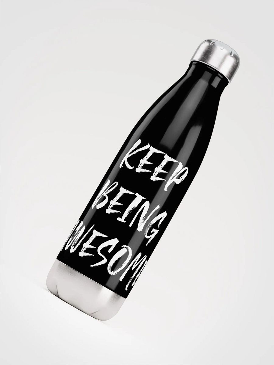 Keep Being Awesome Stainless Steel Water Bottle product image (4)