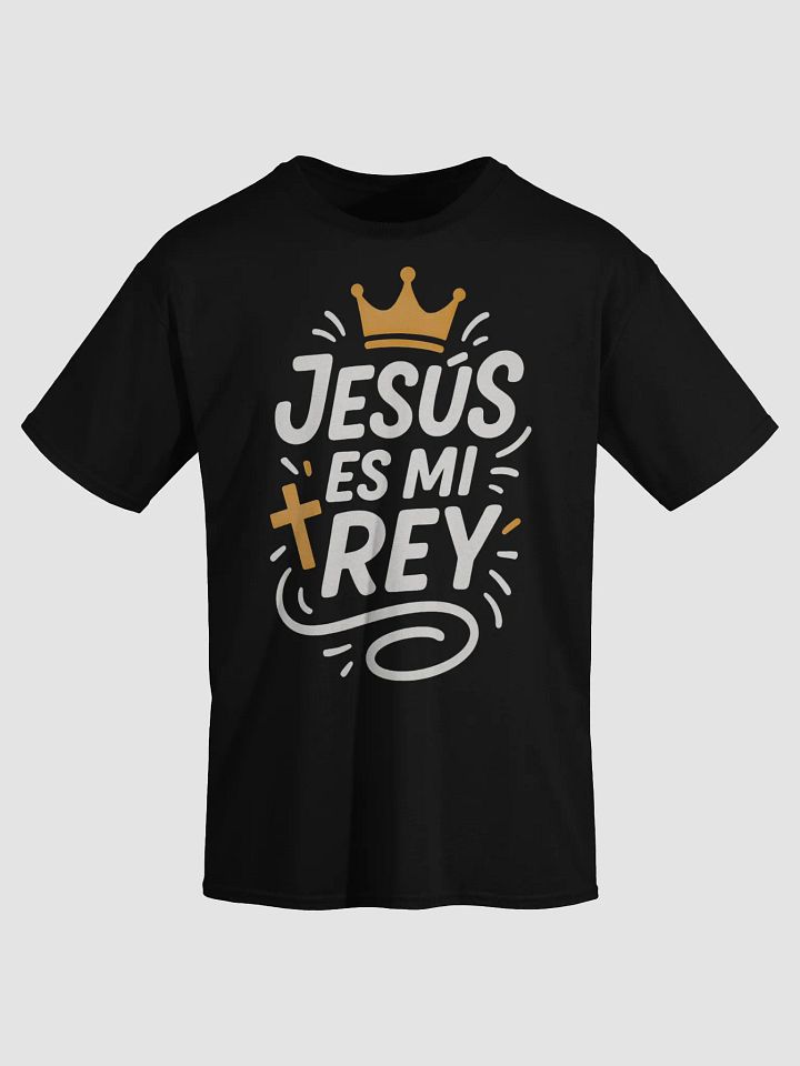 Camiseta Unisex Manga Corta | Jesús es mi Rey product image (1)