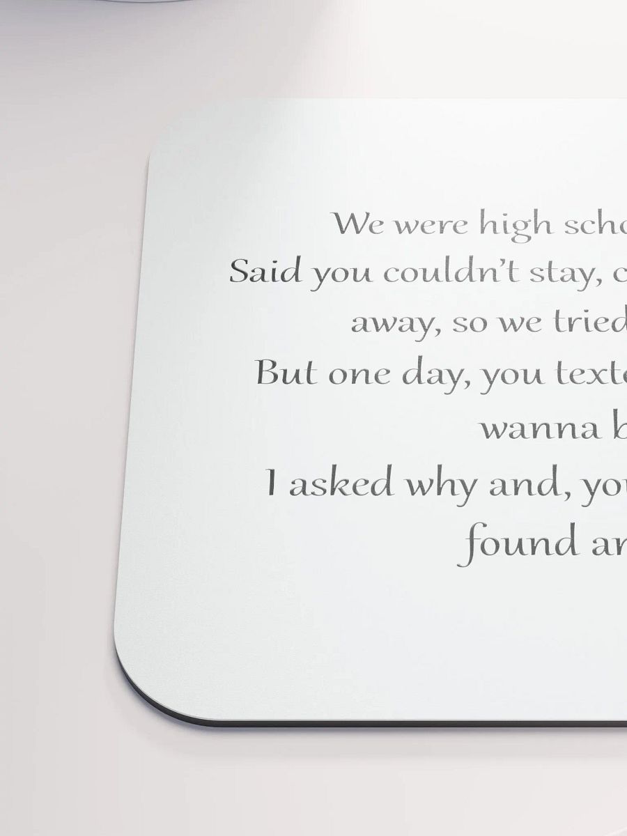We Were High School Sweethearts Verse Mouse Pad product image (3)