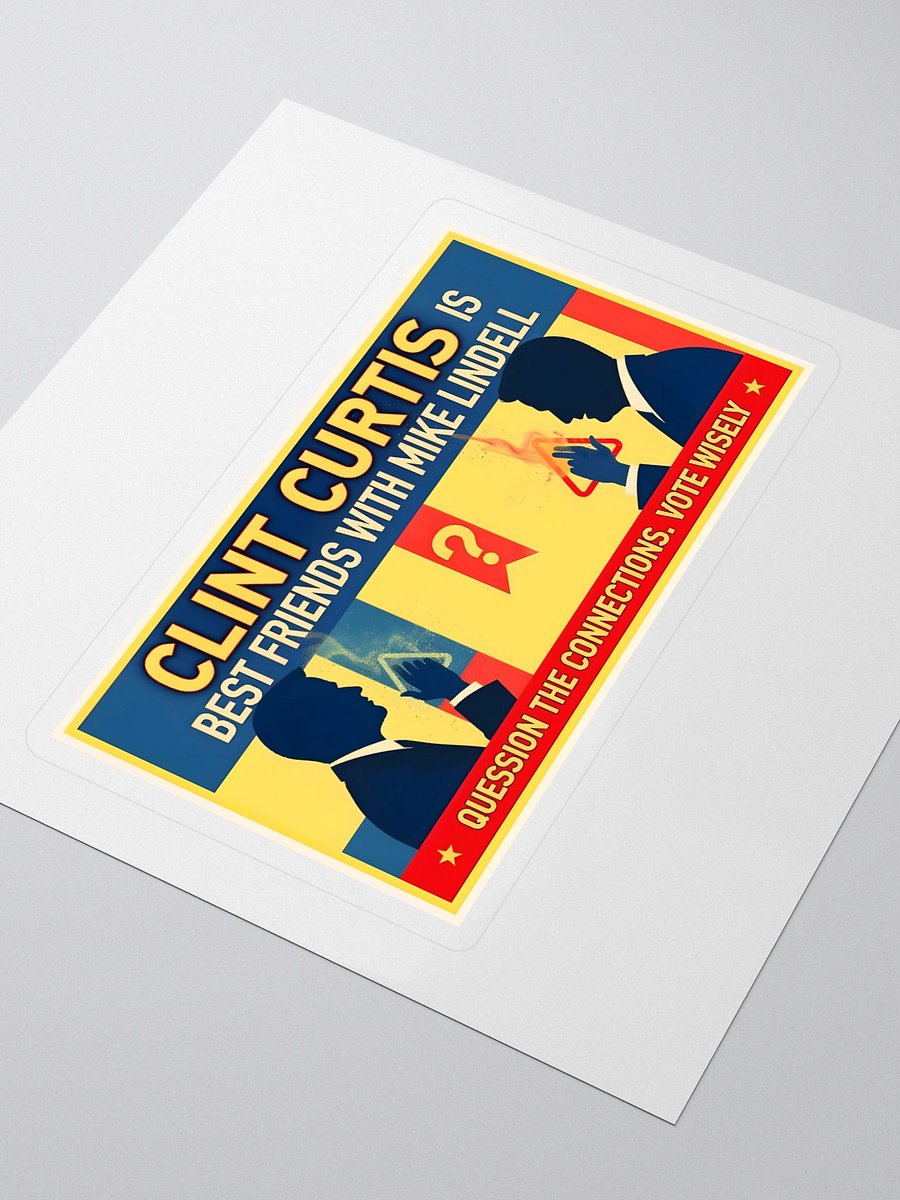 Clint Curtis & Mike Lindell Question the Connections Sticker Set product image (3)