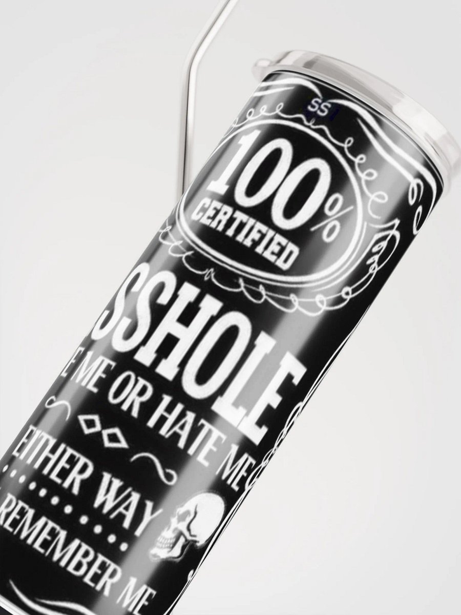 Certified Asshole Stainless Steel Tumbler product image (4)