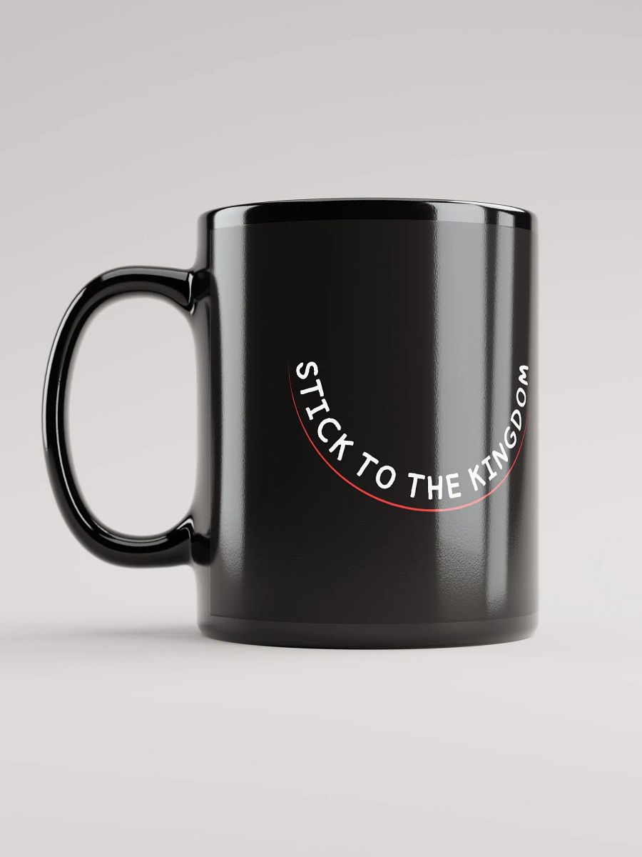 Black “Stick to the Kingdom” Mug product image (12)