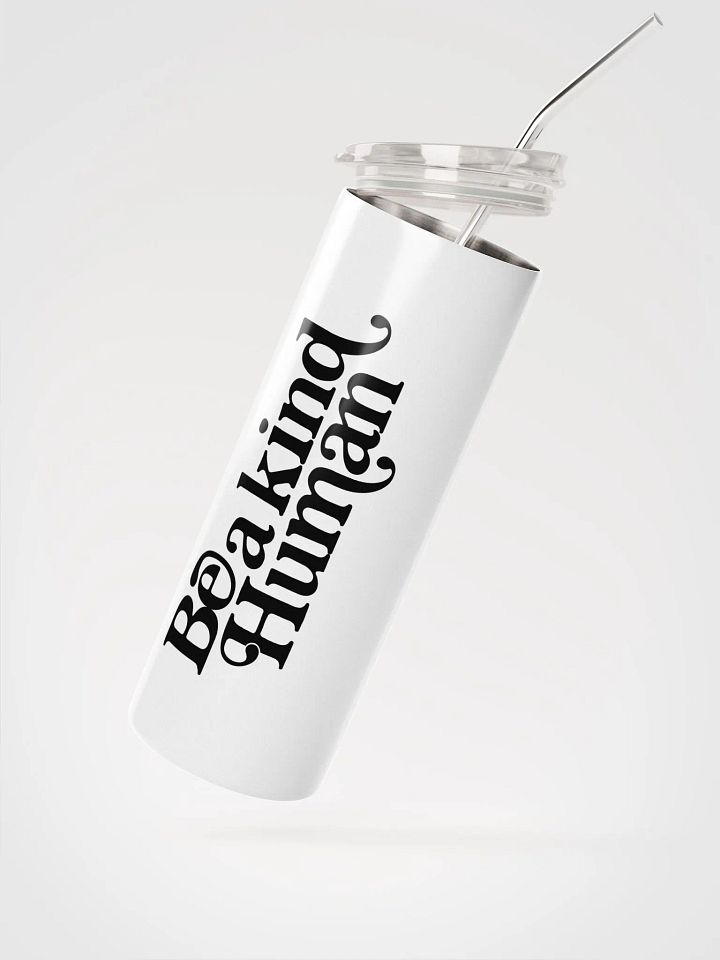 Be A Kind Human Stainless Steel Tumbler product image (2)