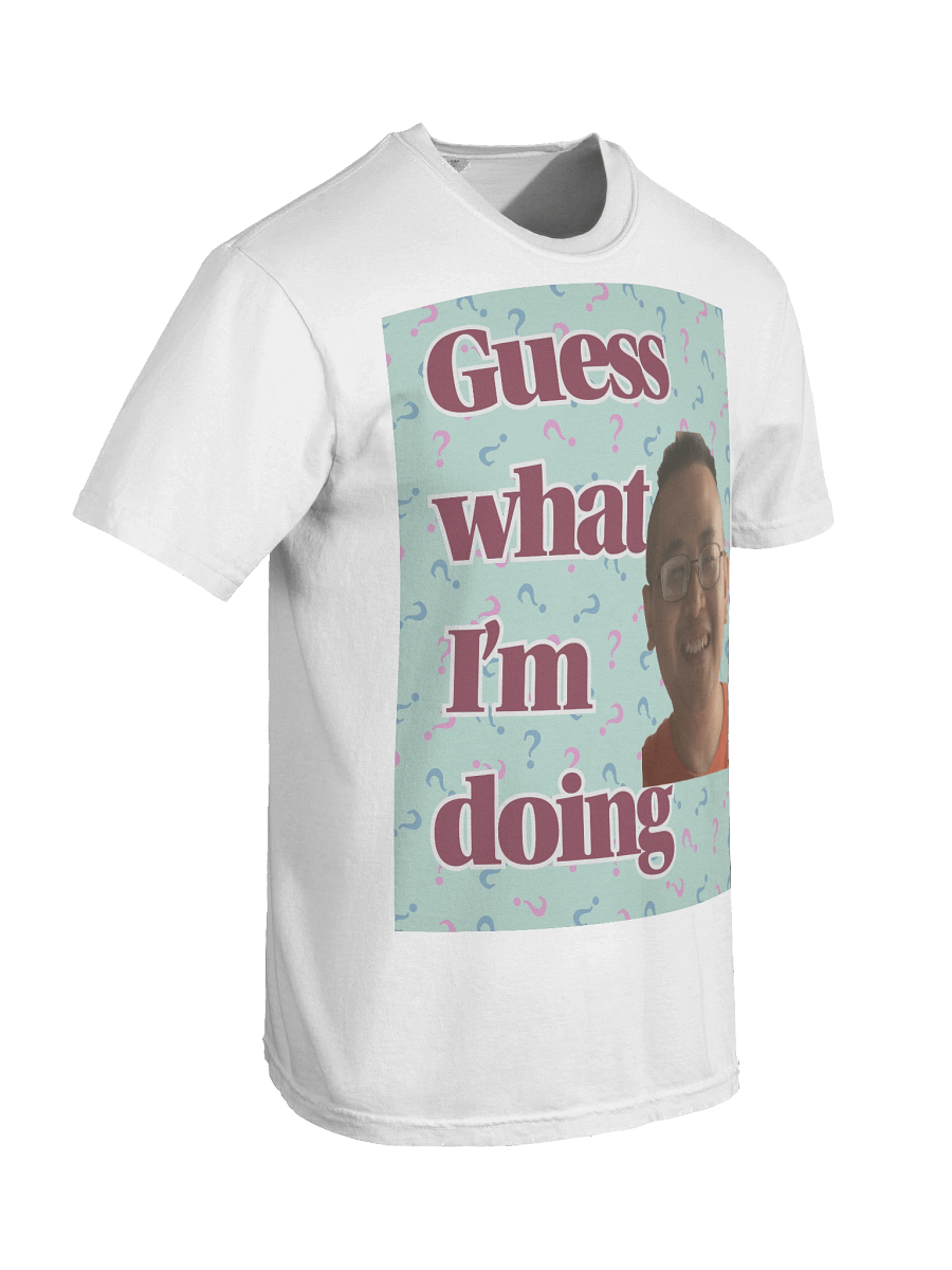 Comfort Colors Garment-Dyed Heavyweight T-Shirt: guess what i'm doing product image (100)
