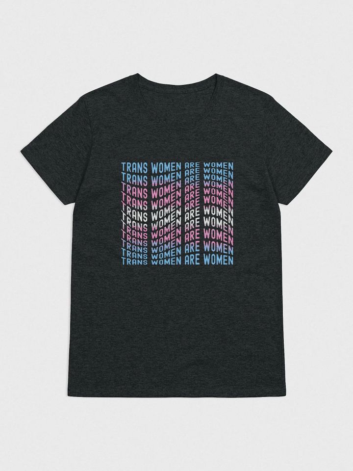 LK Trans Woman Are Women T-Shirt (Woman) product image (5)
