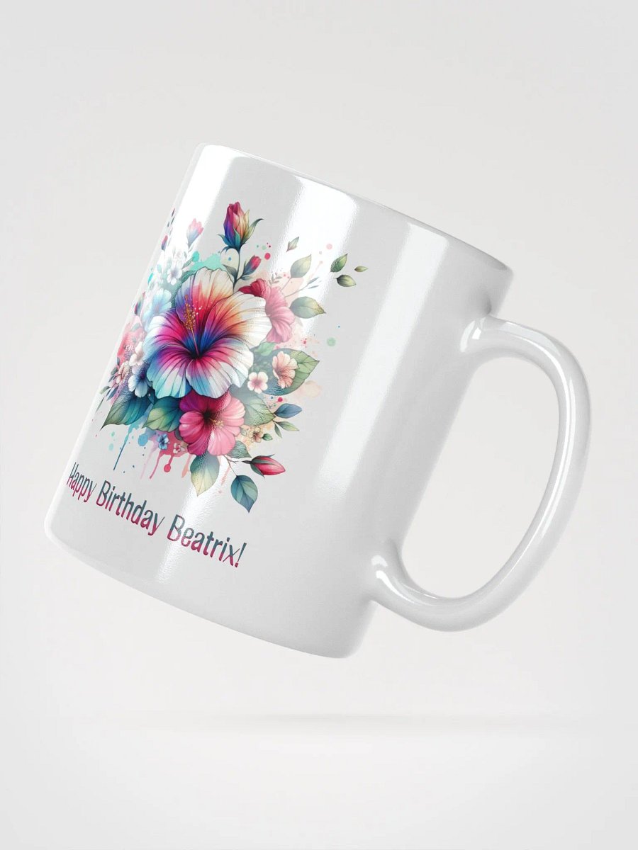 Happy Birthday Beatrix White Glossy Mug product image (2)
