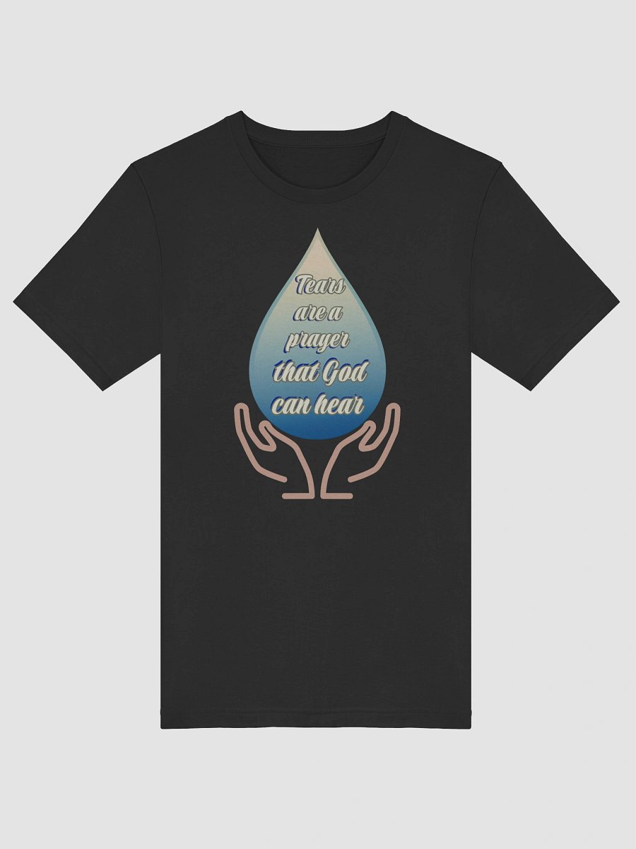 Tears Are a Prayer Soft lightweight classic fit product image (5)