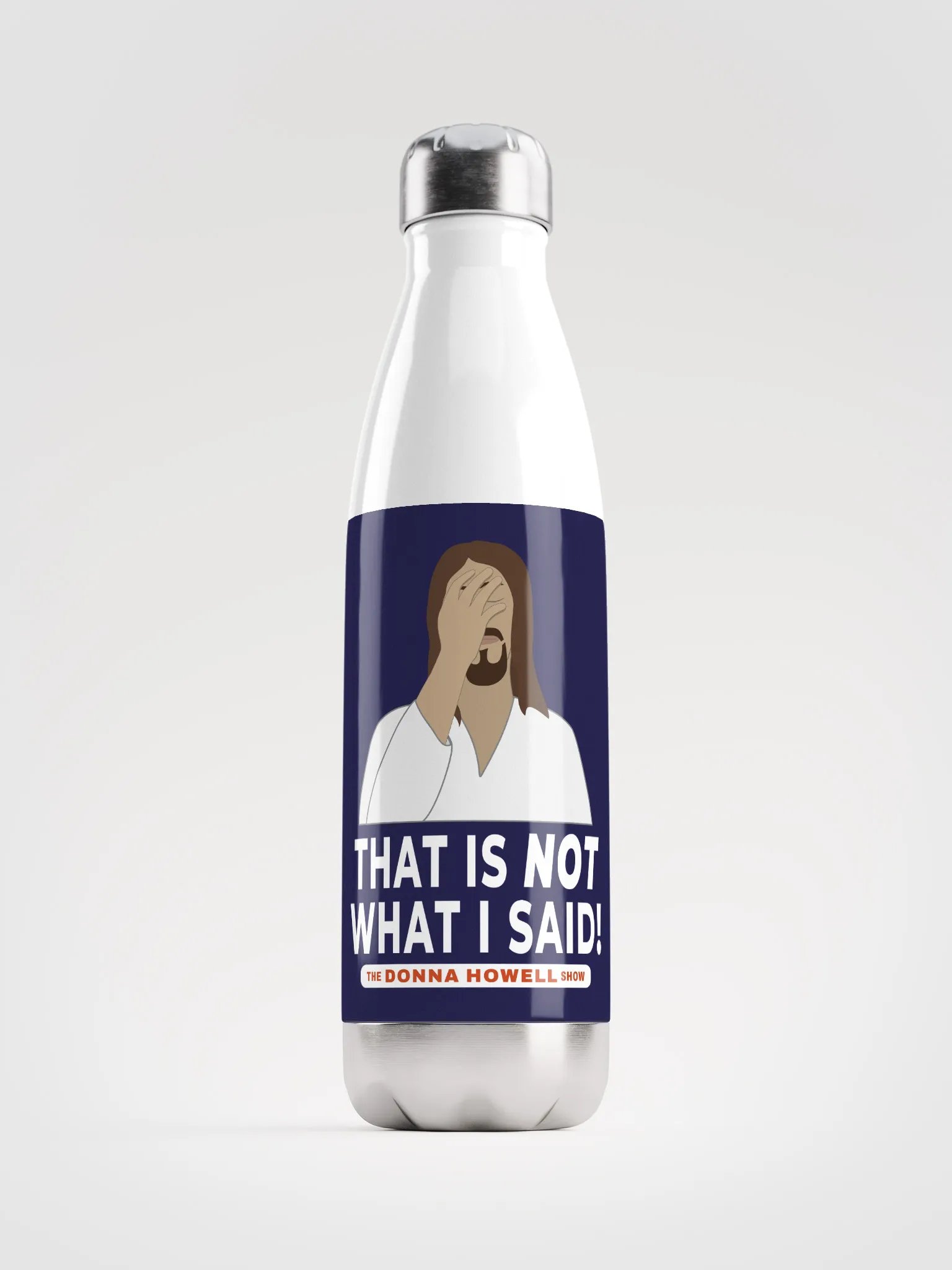 "That Is NOT What I Said" Jesus Facepalm Heavy Duty Stainless Steel Water Bottle product image (1)