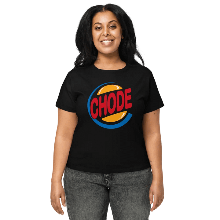 Chode Burger women's tee product image (1)