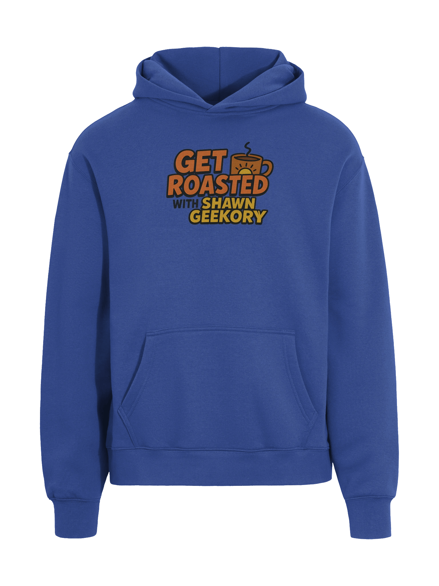 Get Roasted Hoodie – with Shawn Geekory product image (6)