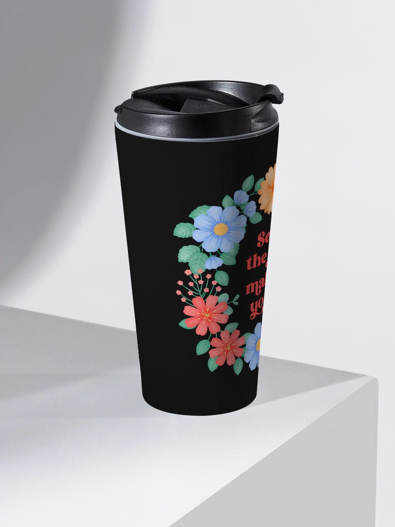 Seize the day make it yours - Motivational Travel Mug product image (2)