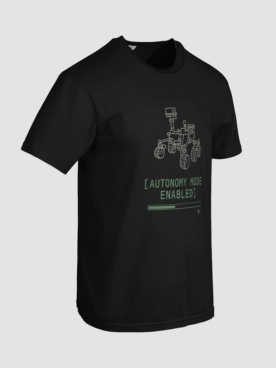 Autonomy Mode Enabled T-Shirt – Mars Rover Tech Humor Tee | AI & Robotics Shirt product image (7)
