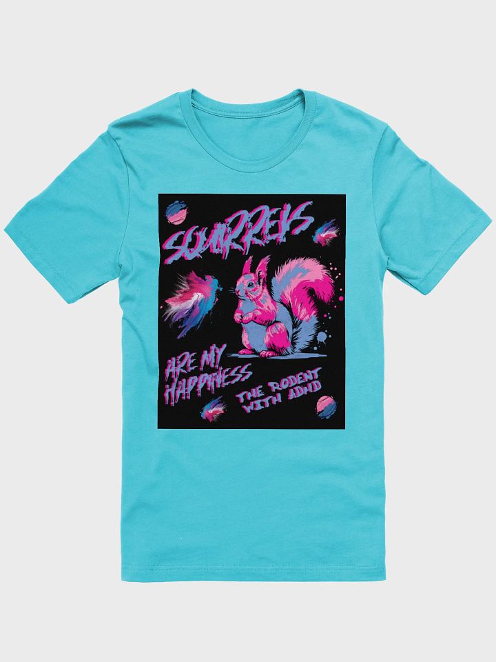 SQUIRRELS ARE MY HAPPINESS, SUPERSOFT TEE product image (1)