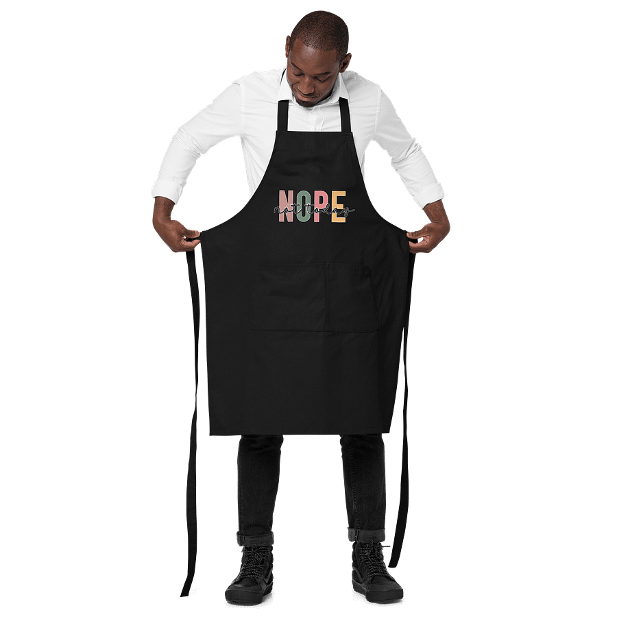 NOPE Not Today Apron product image (4)