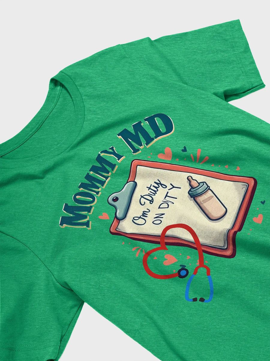 Mommy MD On Duty Heart Stethoscope T-Shirt product image (25)