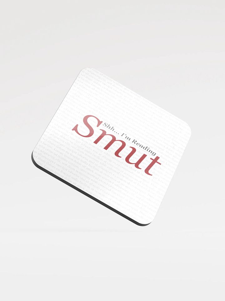 Shh... I'm Reading Smut Coaster product image (1)