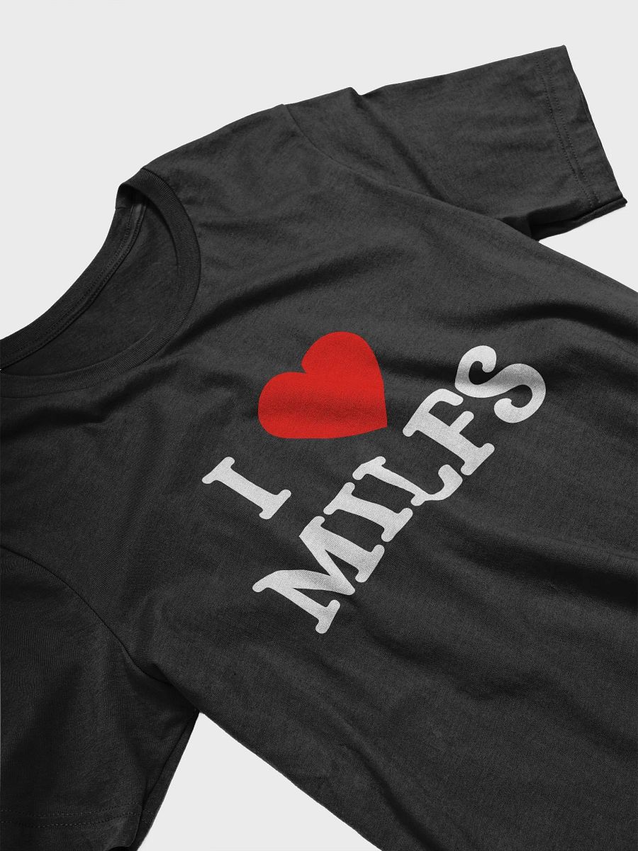 I LOVE MILFS (and cookies) product image (3)