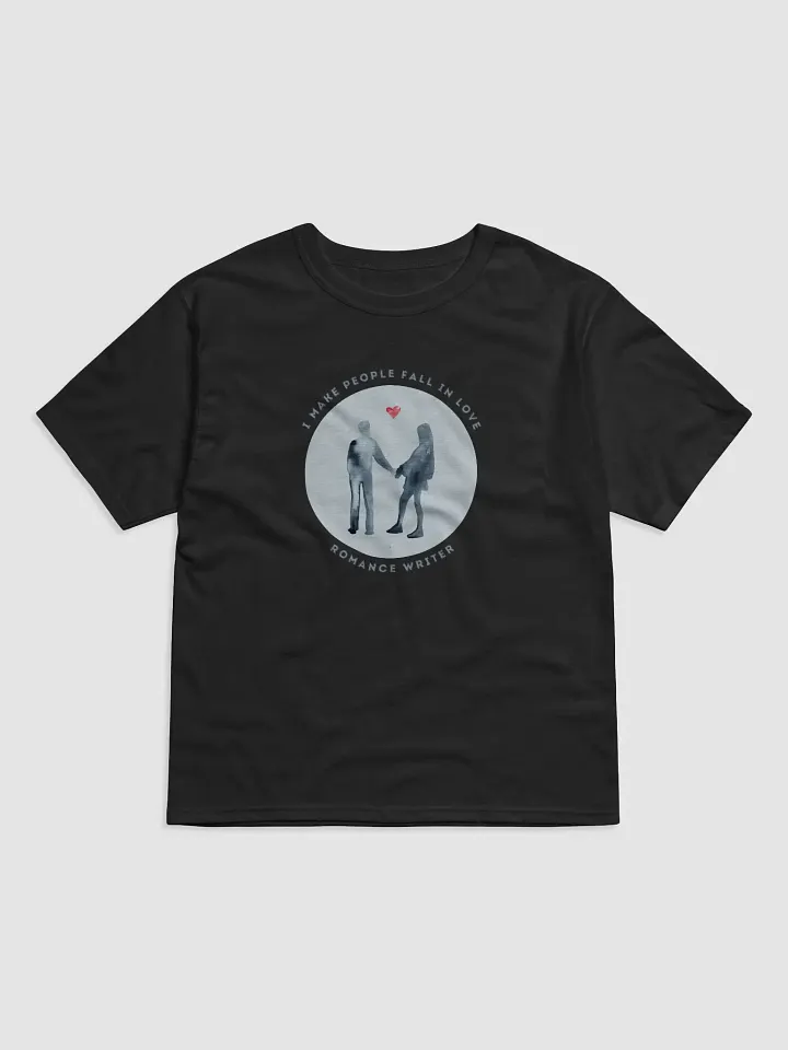 I Make People Fall in Love Relaxed Fit T-Shirt product image (1)