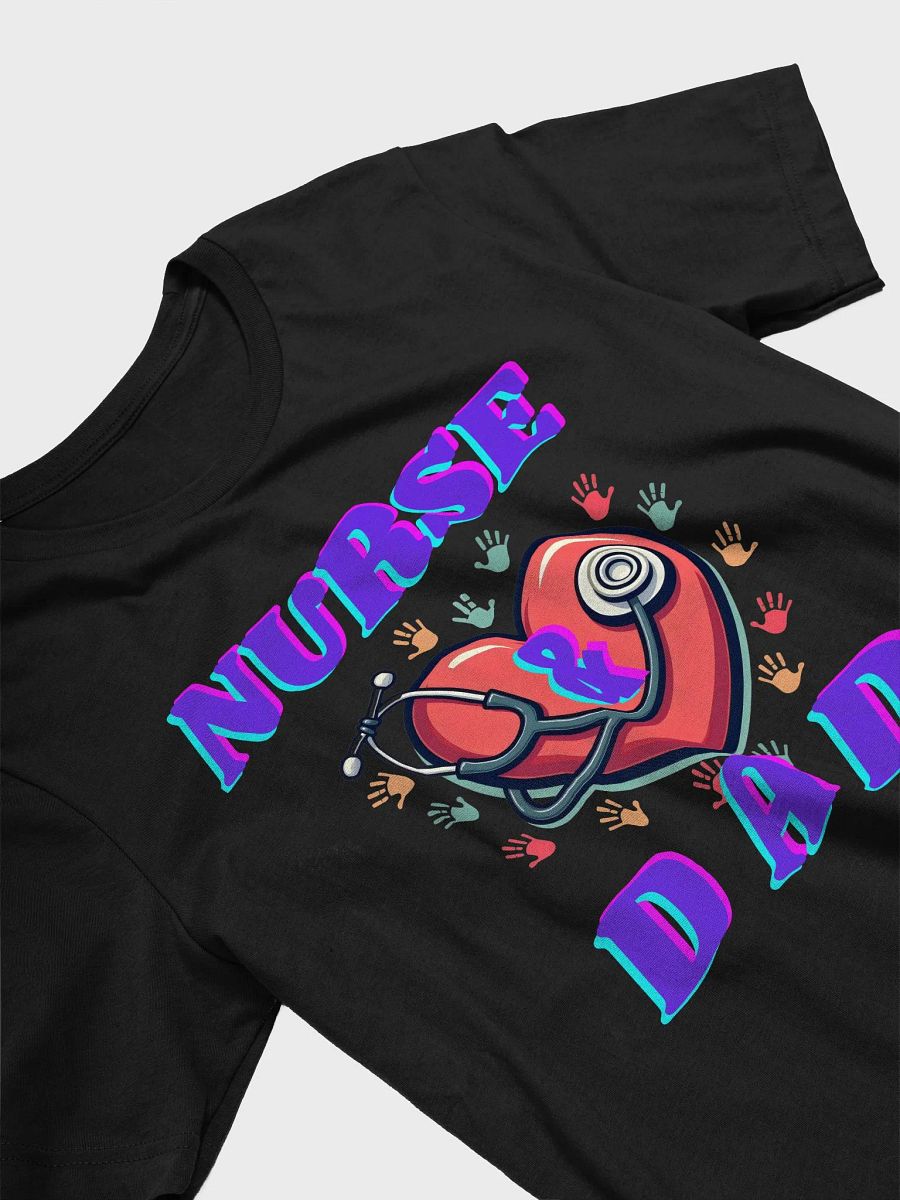 Nurse & Dad, stethoscope, Heart T-Shirt product image (25)