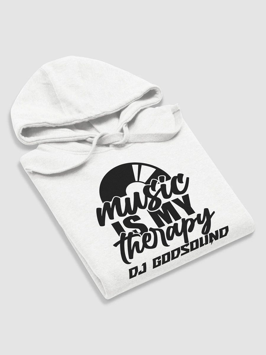 DJ Hoodie Rapper Merch Band Merch Music Merch Cotton Heritage Unisex Premium Hoodie "Music Is My Therapy" By DJ GodSOUND in White product image (5)