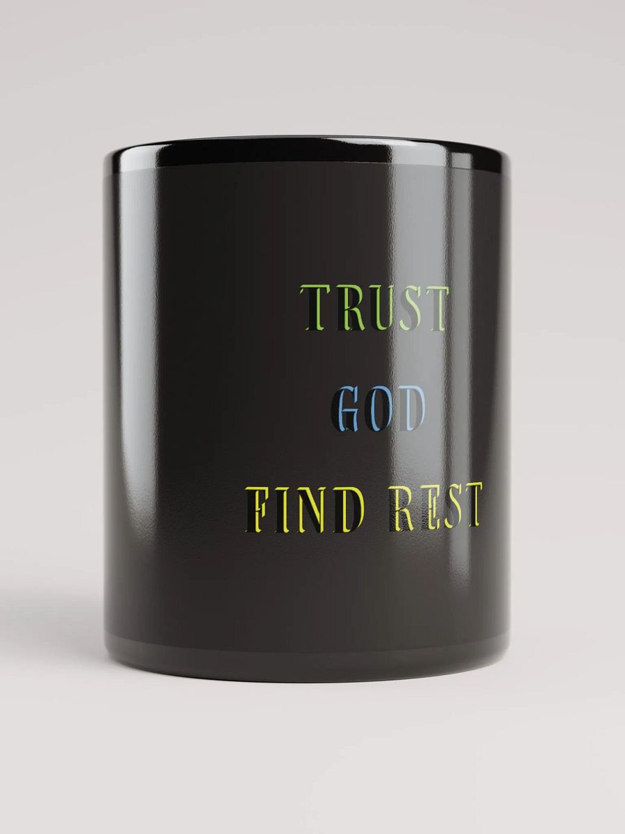 TRUST GOD FIND REST product image (9)