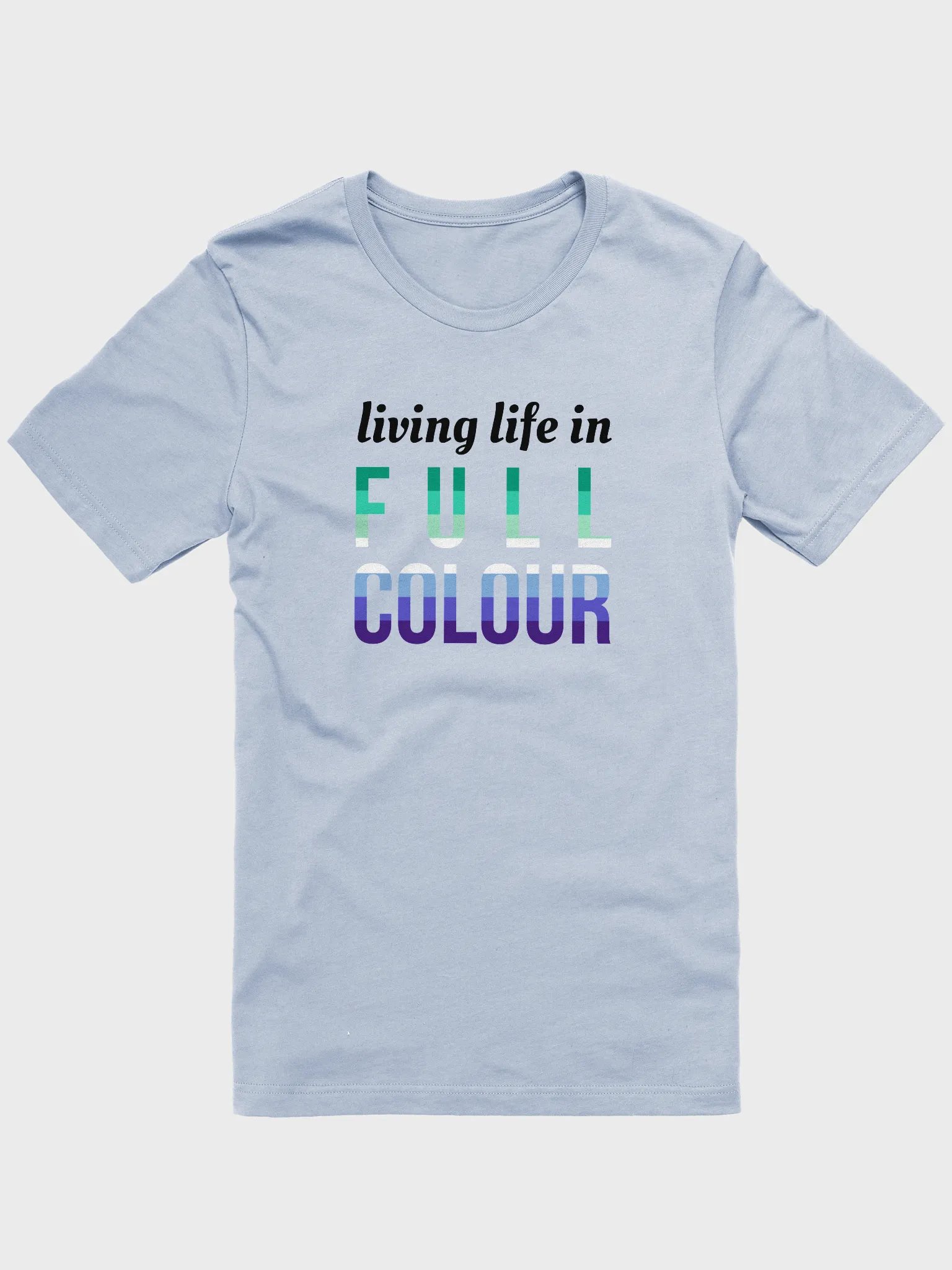 life in full colours gay t-shirt product image (1)