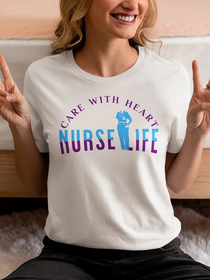 You a nurse? Get the Nurse Life Tee product image (1)