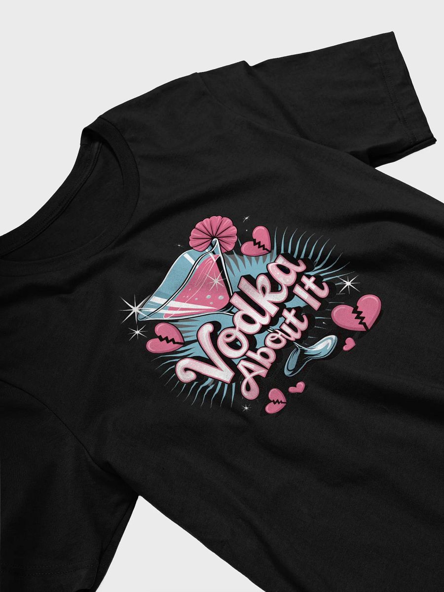 Vodka About It Martini Glass T-Shirt product image (3)
