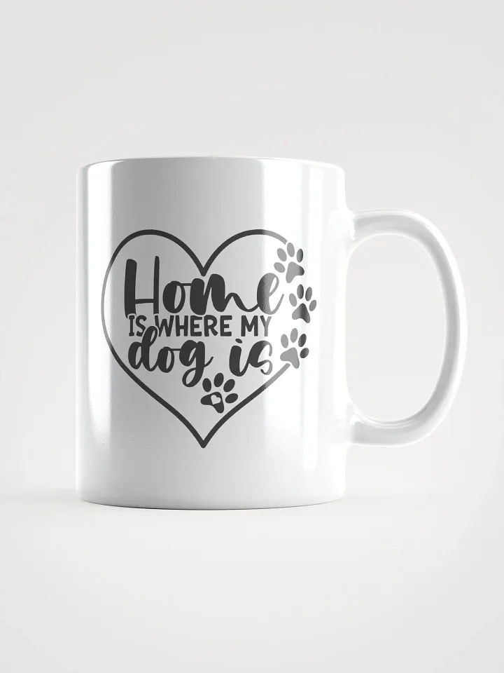 'Home is Where My Dog is' Mug product image (1)
