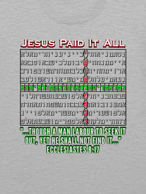 Jesus Paid It All - Bible Code T-Shirt product image (2)