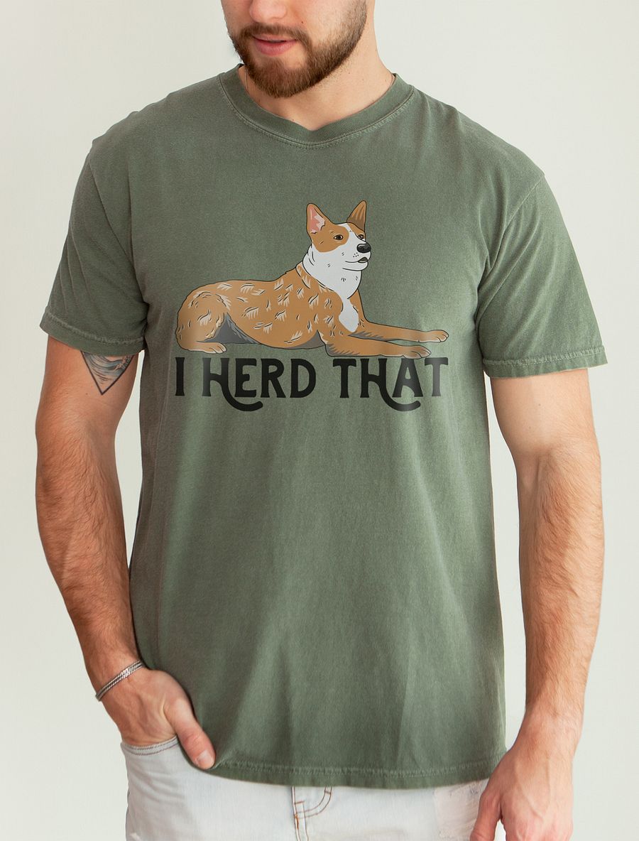 I Herd That | T-Shirt for Australian Cattle Dog (Red Heeler) Owners product image (20)