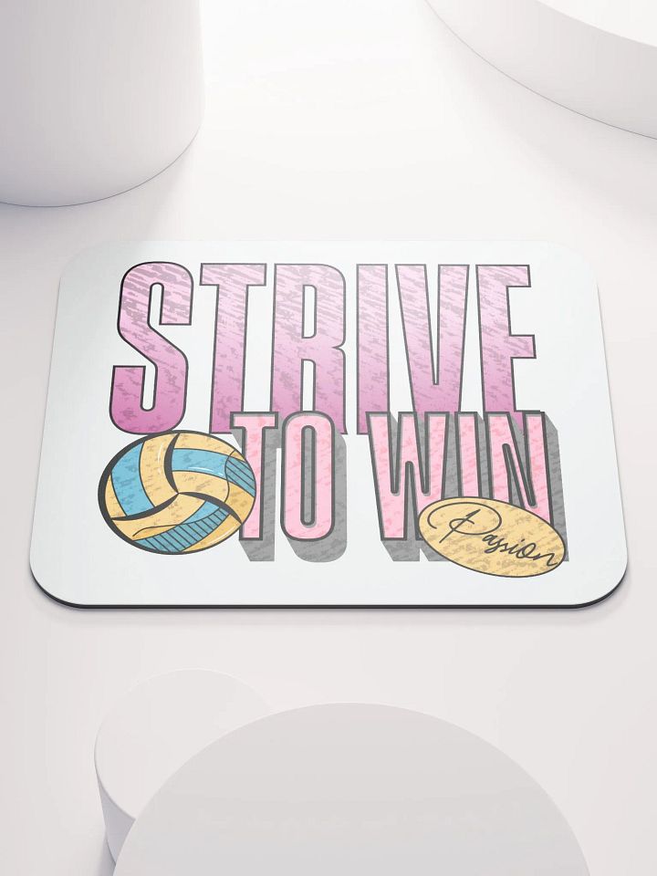 Strive To Win Passion Volleyball Mouse Pad product image (1)
