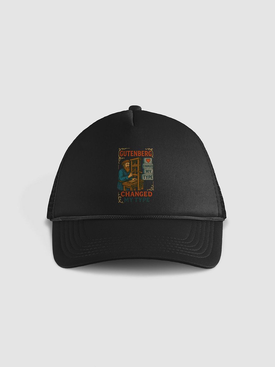 Gutenberg's Legacy Foam Trucker Hat product image (1)