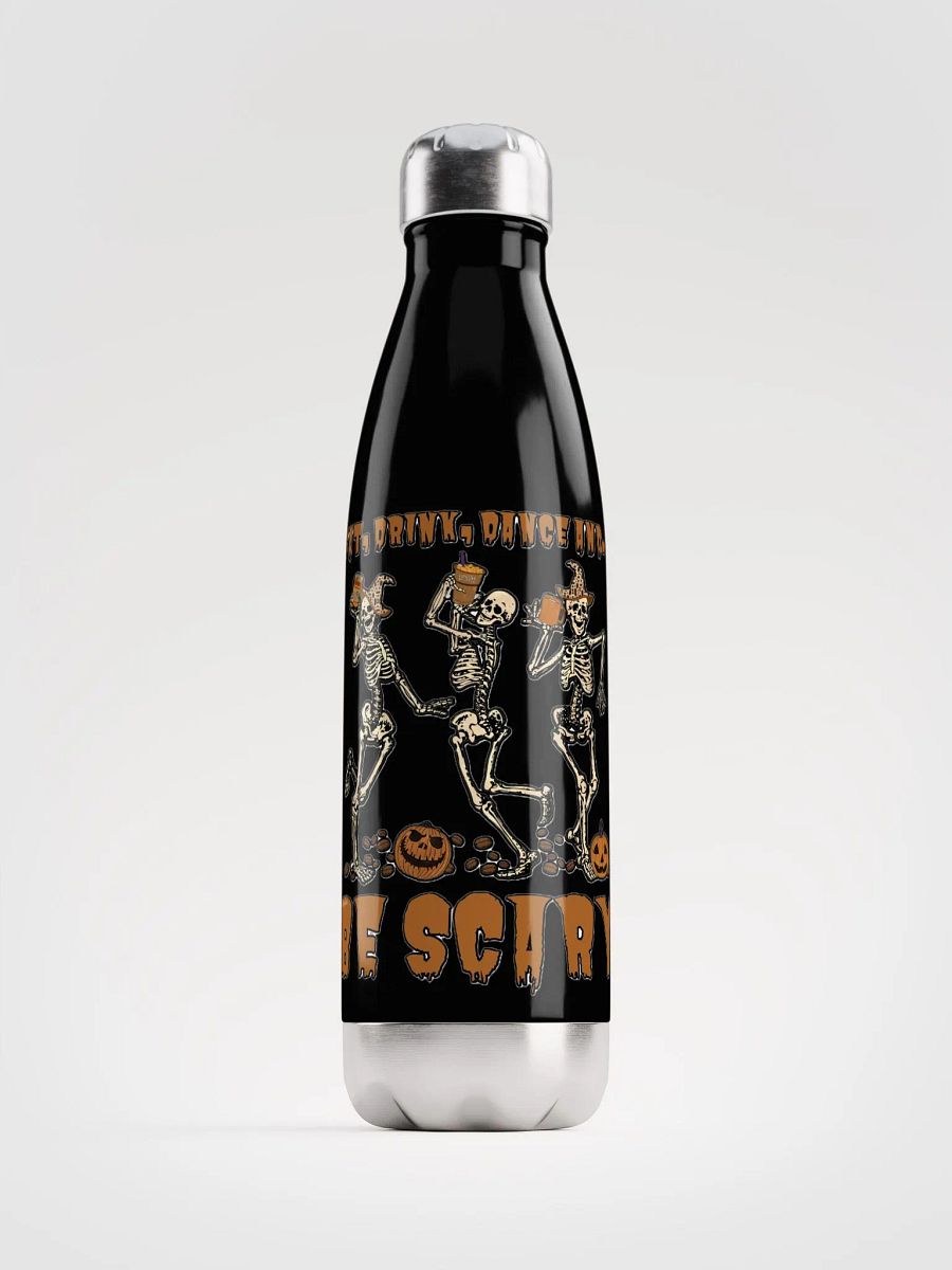 EAT, DRINK, DANCE AND... BE SCARY product image (1)