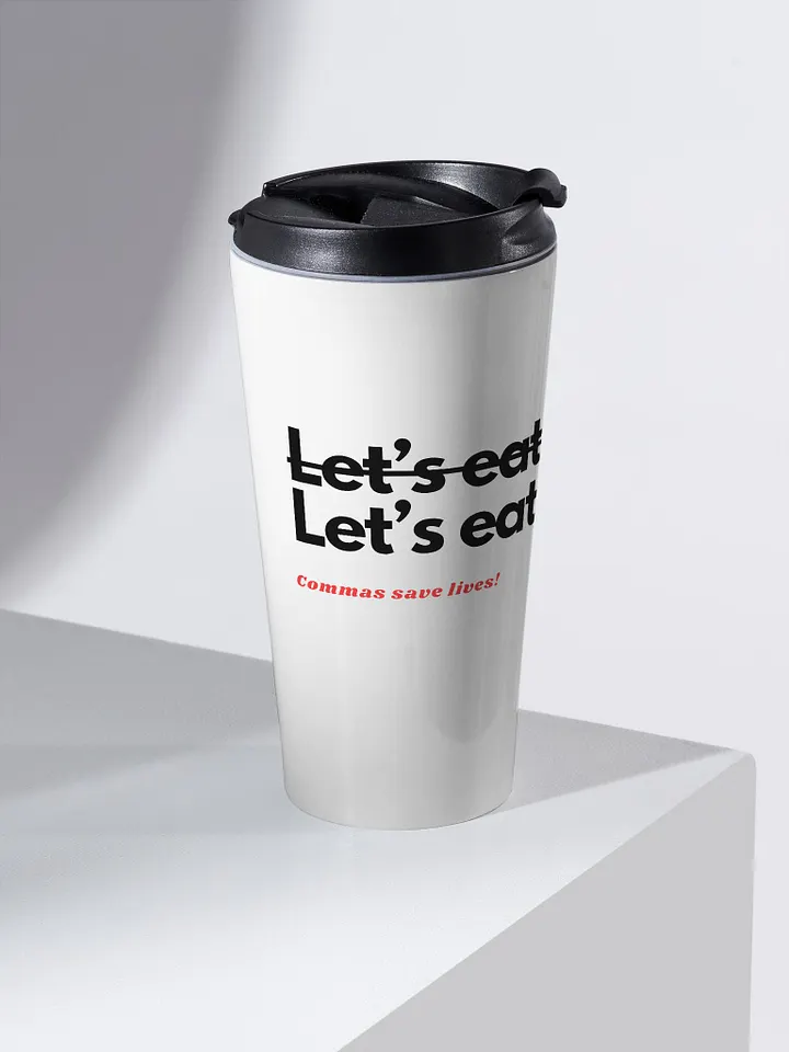 Commas Save Lives - tumbler product image (2)