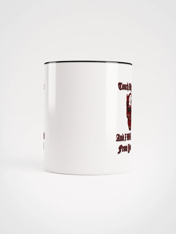 Touch My Coffee - Mug product image (6)