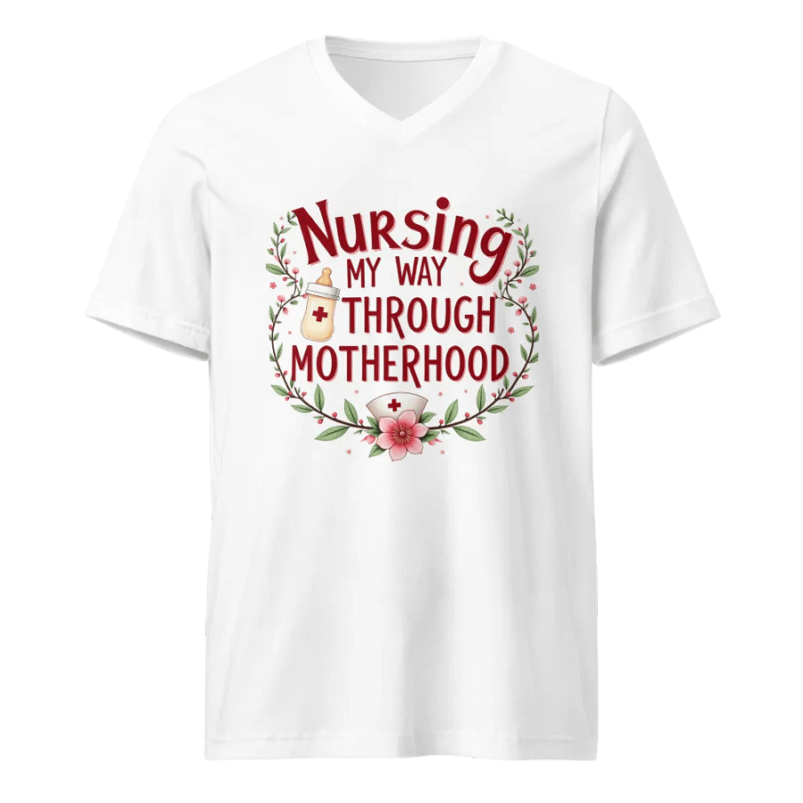 Nursing My Way Through Motherhood V-Neck Tee product image (5)