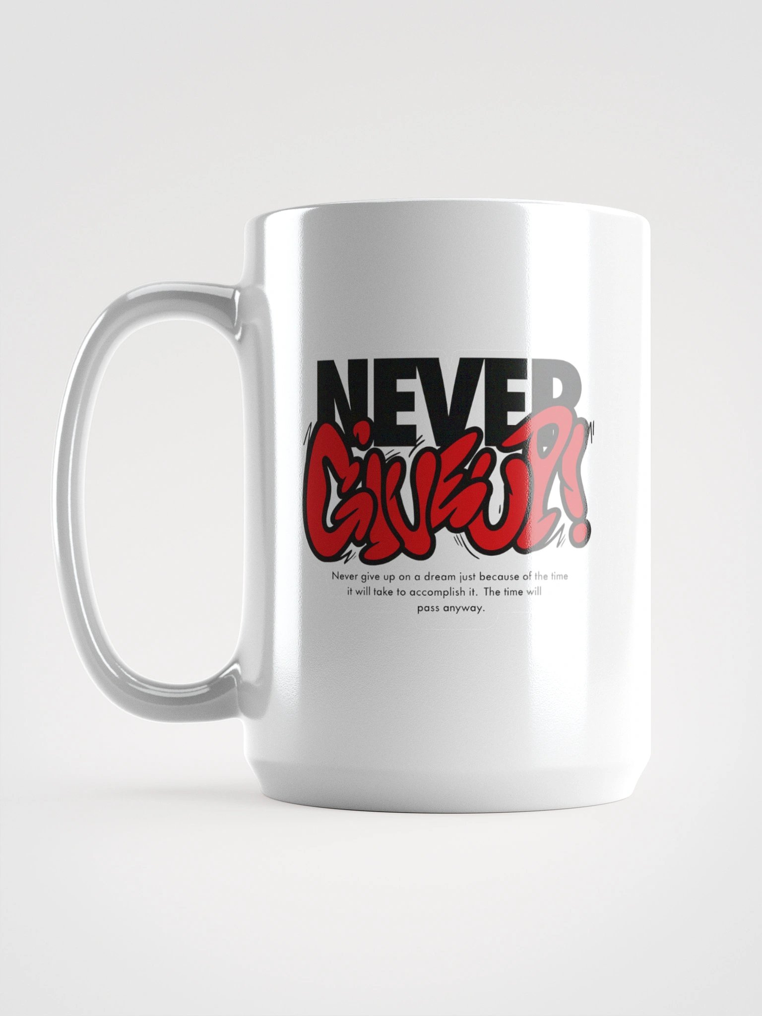 Never Give Up Mug product image (2)