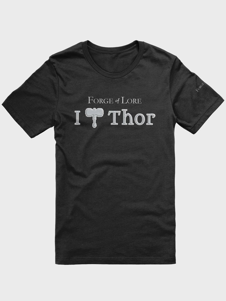 "I love Thor" T-Shirt || Forge of Lore product image (1)