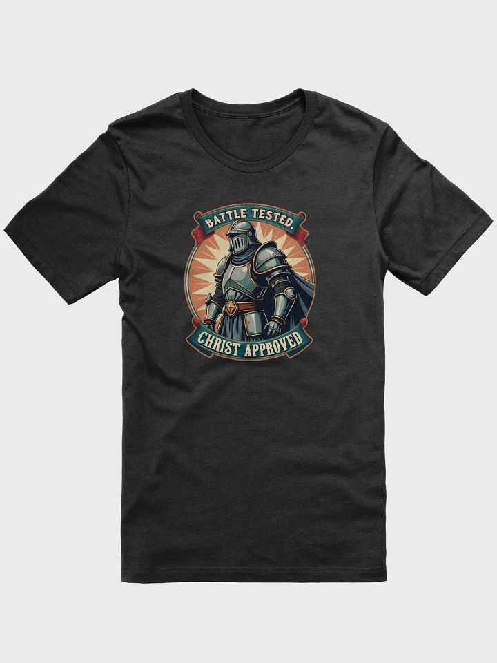 Battle Tested, Christ Approved T-Shirt product image (1)