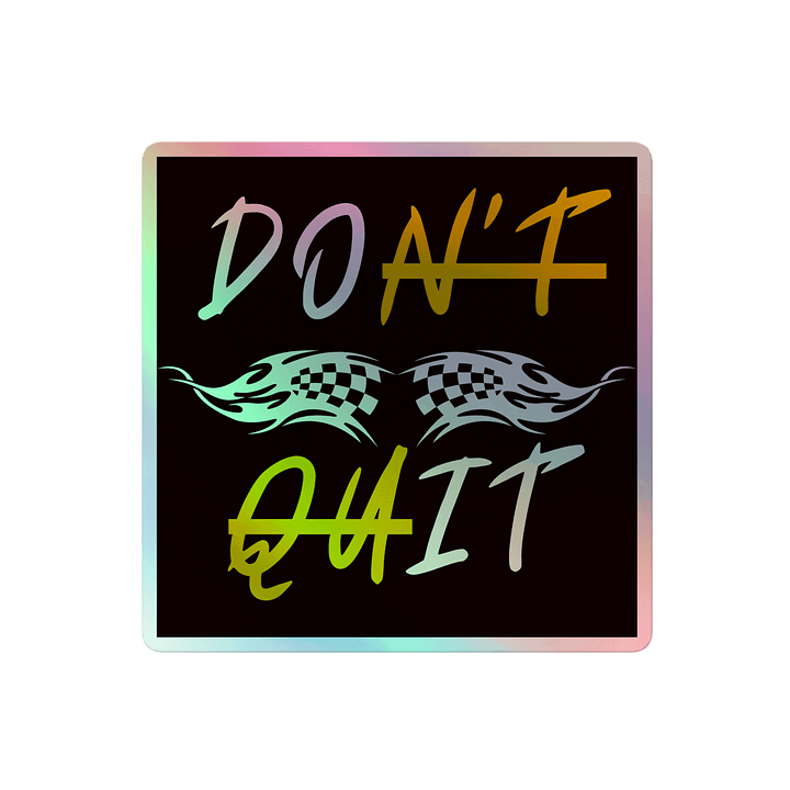 HoloFlame 'Don't Quit' Sticker Sheet product image (2)