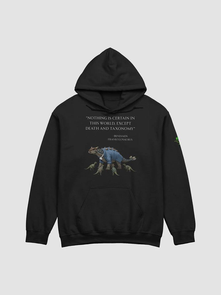 Benjamin Frankylosaurus - Death and Taxonomy Funny Historical Dino Hoodie product image (1)