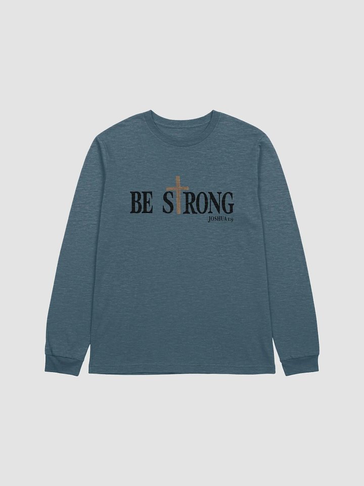 Be Strong - Bella+Canvas Supersoft Long Sleeve T-Shirt product image (1)