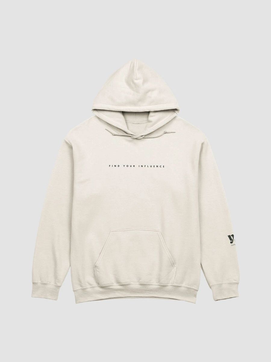 Not Yet Podcast (Find Your Influence) Hoodie product image (1)