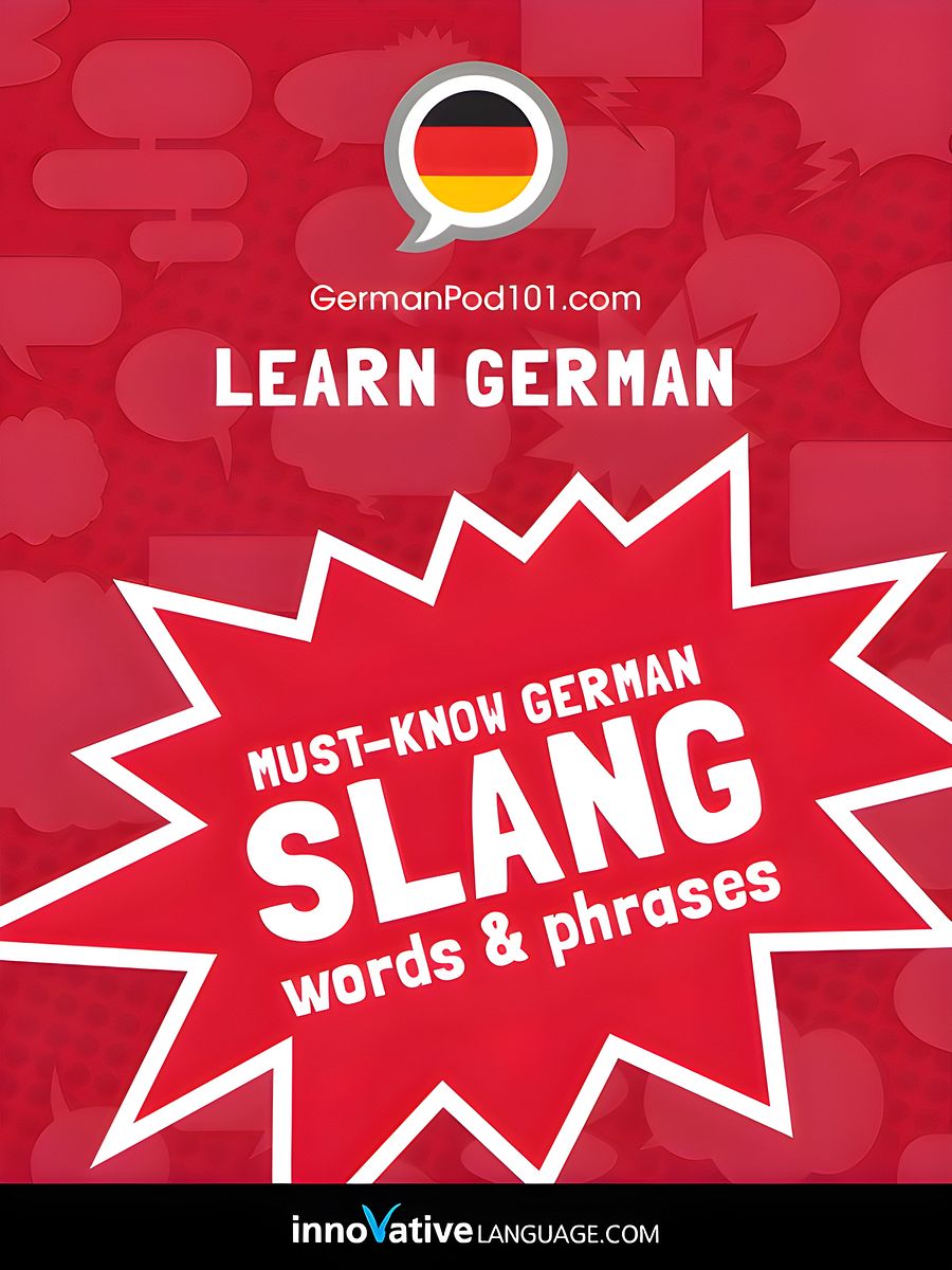 Learn German: Must-Know German Slang Words & Phrases product image (1)