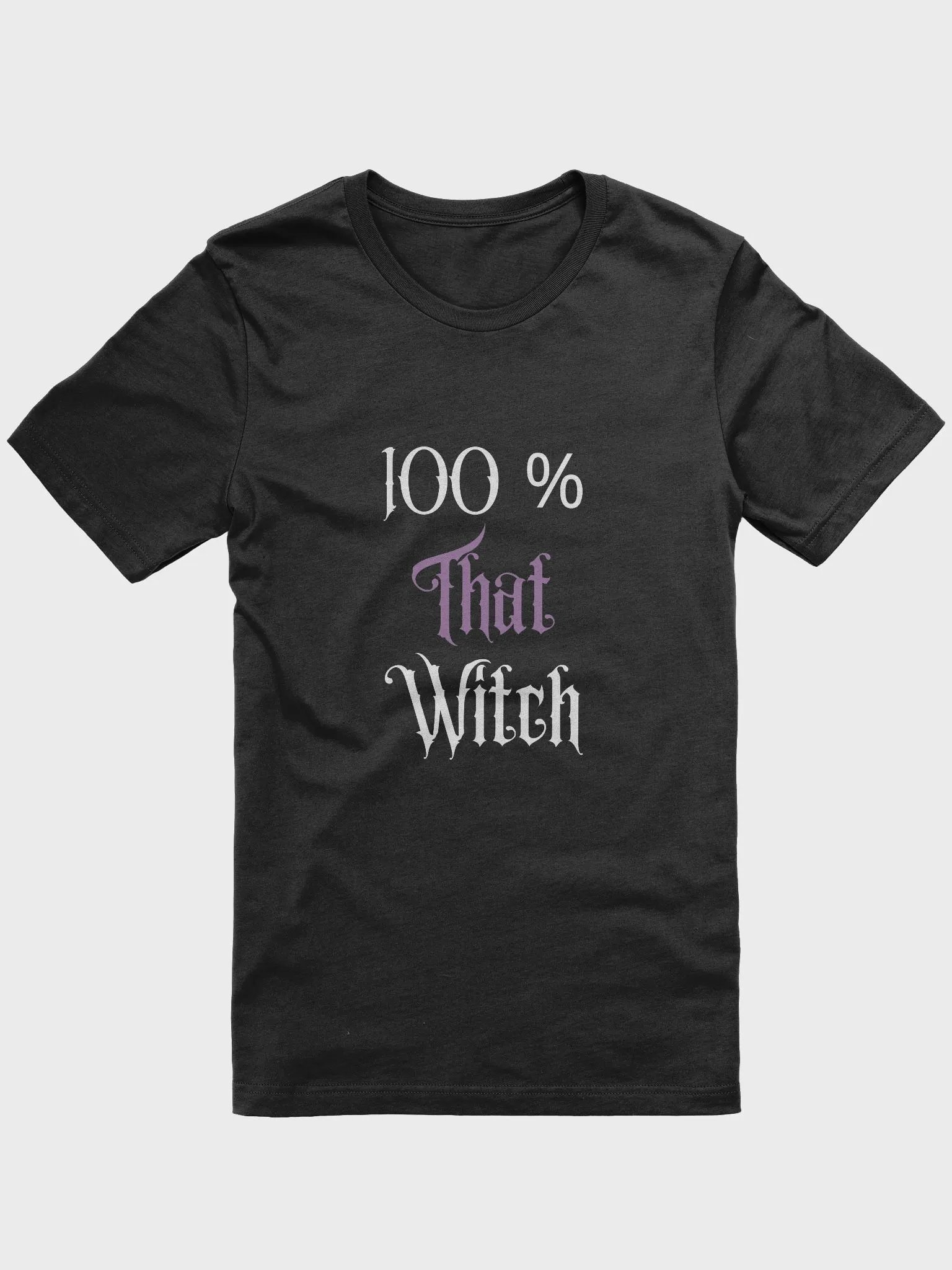 100 Percent That Witch Funny Halloween T-Shirt product image (1)